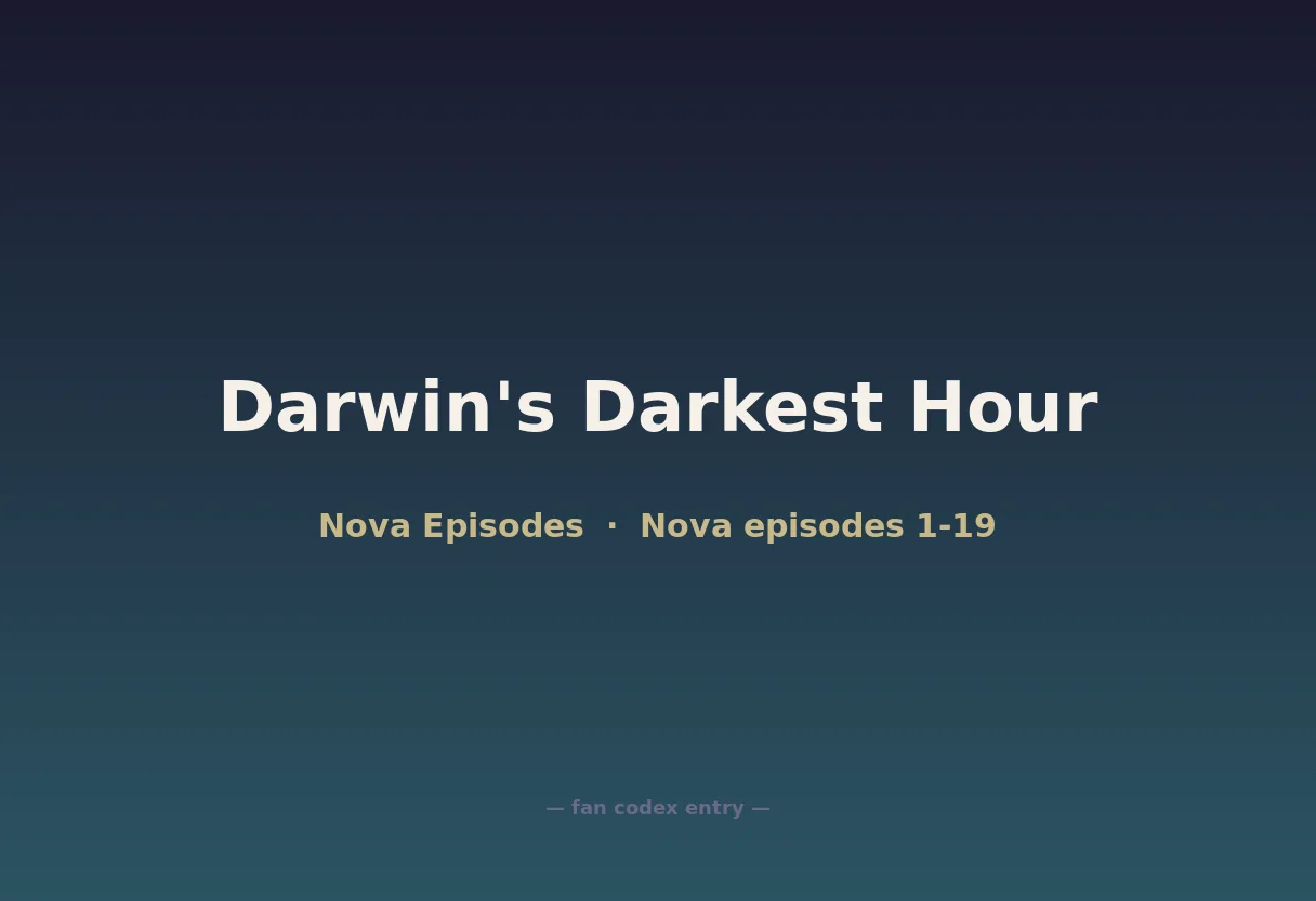 Darwin's Darkest Hour